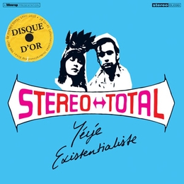 Image du média "YEYE EXISTENTIALISTE de STEREO TOTAL"