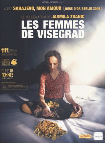 Couverture LES FEMMES DE VISEGRAD de Jasmila ZBANIC