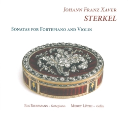 Image du média "SONATAS FOR FORTEPIANO AND VIOLIN de Johann Franz Xaver STERKEL"