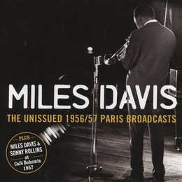 Image du média "THE UNISSUED 1956-57 PARIS BROADCASTS de Miles DAVIS"