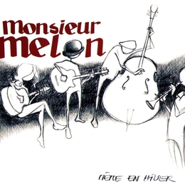 Image du média "MÊME EN HIVER de MONSIEUR MELON"