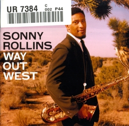 Image du média "WAY OUT WEST (PLUS) de Sonny ROLLINS"