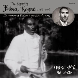 Image du média "IN MEMORY OF ETHIOPIA'S GREATEST AZMARI de Bahru KEGNE"