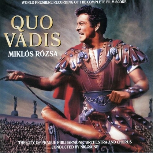 Couverture QUO VADIS (WORLD PREMIERE RECORDING OF THE COMPLETE SCORE) de Miklos ROSZA