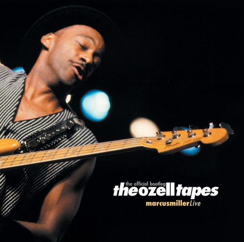 Couverture THE OZELL TAPES: LIVE de Marcus MILLER