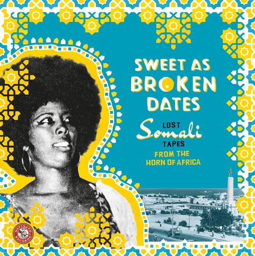 Couverture SWEET AS BROKEN DATES: LOST SOMALI TAPES