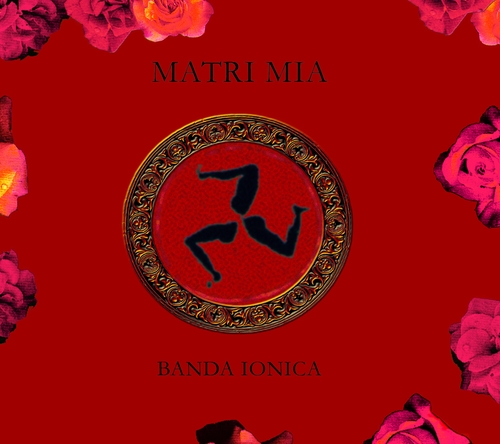 Couverture MATRI MIA de BANDA IONICA