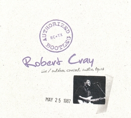 Image du média "AUTHORIZED BOOTLEG (LIVE/OUTDOOR CONCERT, AUSTIN, TEXAS) de Robert CRAY"