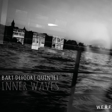 Couverture INNER WAVES de Bart DEFOORT QUINTET