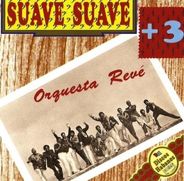 Image du média "SUAVE SUAVE + 3 de ORQUESTA REVE"