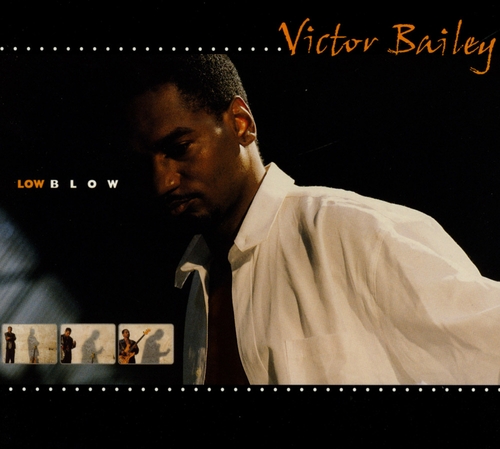 Couverture LOWBLOW de Victor BAILEY