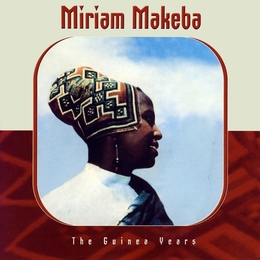 Image du média "THE GUINEA YEARS de Miriam MAKEBA"