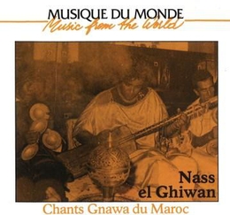 Image du média "CHANTS GNAWA DU MAROC de NASS EL GHIWANE"