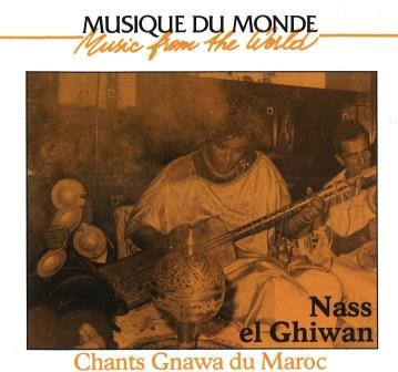 Couverture CHANTS GNAWA DU MAROC de NASS EL GHIWANE