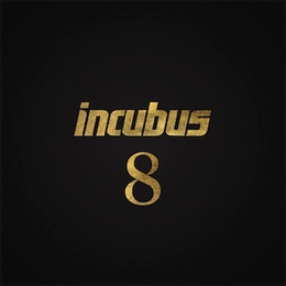 Image du média "8 de INCUBUS"