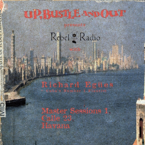 Couverture REBEL RADIO MASTER SESSIONS 1 de UP, BUSTLE AND OUT