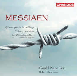 Image du média "QUATUOR POUR LA FIN DU TEMPS / OFFRANDES OUBLIEES / ... de Olivier MESSIAEN"