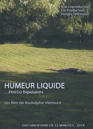 Image du média "HUMEUR LIQUIDE de Rodolphe VIÉMONT"