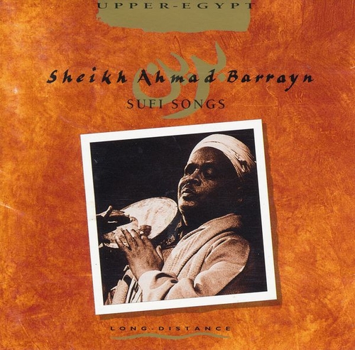 Couverture UPPER-EGYPT: SUFI SONGS de Ahmad SHEIKH BARRAYN