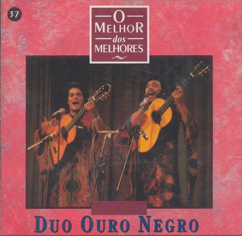 Couverture MELHOR DOS MELHORES 37: DUO OURO NEGRO de DUO OURO NEGRO