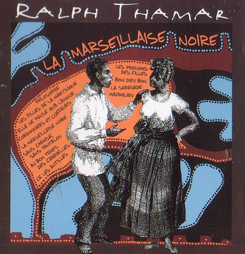 Couverture LA MARSEILLAISE NOIRE de Ralph THAMAR