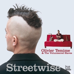 Image du média "STREETWISE de Olivier TEMIME & THE VOLUNTEERED SLAVES"