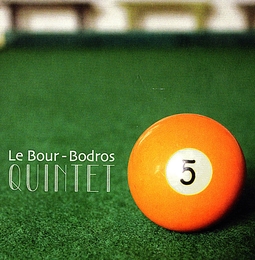 Image du média "5 de LE BOUR-BODROS QUINTET"