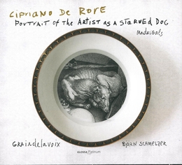 Image du média "PORTRAIT OF THE ARTIST AS A STARVED DOG -  MADRIGALS de Ciprianus de RORE"