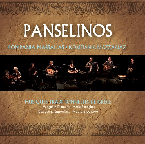 Couverture KOMPANIA MASSALIAS - MUSIQUES TRADITIONNELLES DE GRÈCE de PANSELINOS