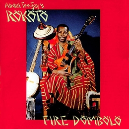 Image du média "FIRE DOMBOLO de Abdul TEE-JAY'S ROKOTO"