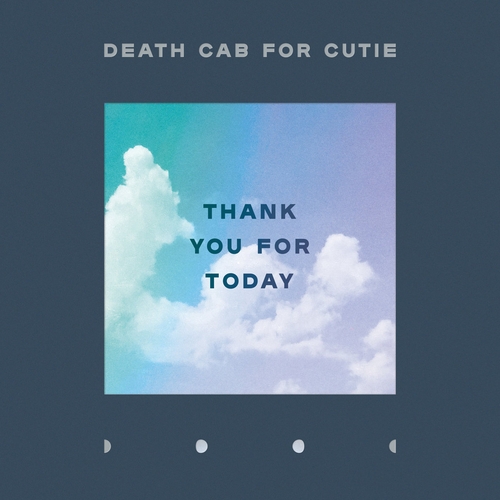 Couverture THANK YOU FOR TODAY de DEATH CAB FOR CUTIE