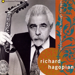 Image du média "ARMENIAN MUSIC THROUGH THE AGES de Richard A. HAGOPIAN"