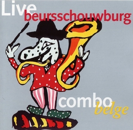 Image du média "LIVE BEURSSCHOUWBURG de COMBO BELGE"