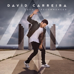 Image du média "TOUT RECOMMENCER de David CARREIRA"