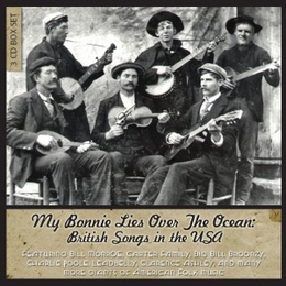 Image du média "MY BONNIE LIES OVER THE OCEAN: BRITISH SONGS IN THE USA"