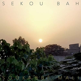 Image du média "SOUKABBÈ MALI de Sekou BAH"