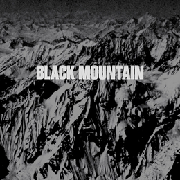 Image du média "BLACK MOUNTAIN (DELUXE EDITION) de BLACK MOUNTAIN"