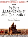 Image du média "PETITS ARRANGEMENTS AVEC LES MORTS de Pascale FERRAN"