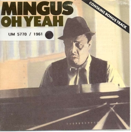 Image du média "OH YEAH de Charles MINGUS"