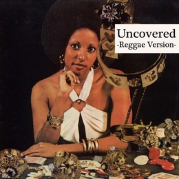 Image du média "UNCOVERED (REGGAE VERSION) de DJ MURO"