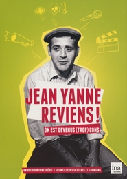 Image du média "JEAN YANNE REVIENS ! ON EST DEVENUS (TROP) CONS ! de Fabrice GARDEL"