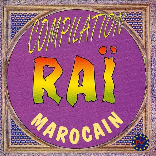 Couverture COMPILATION RAÏ MAROCAIN