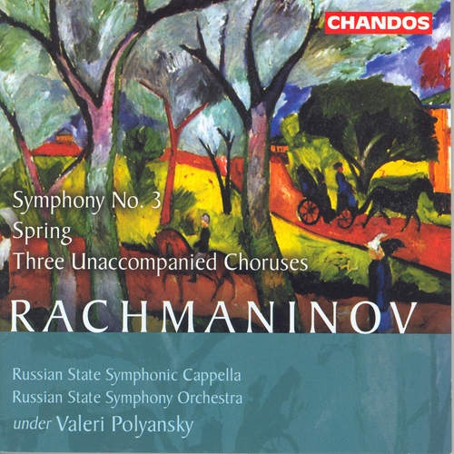 Couverture SYMPHONIE 3 / PRINTEMPS / 3 CHOEURS A CAPPELLA de Sergey Vasil'yevich RACHMANINOV