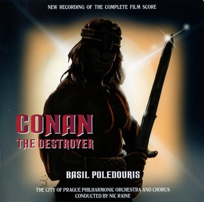 Couverture CONAN THE DESTROYER (NEW RECORDING OF THE COMPLETE SCORE) de Basil POLEDOURIS