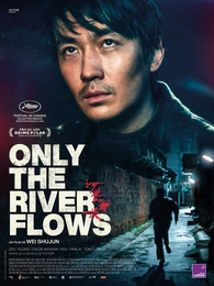 Image du média "ONLY THE RIVER FLOWS de Shujun WEI"