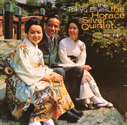 Image du média "THE TOKYO BLUES de Horace SILVER QUINTET"