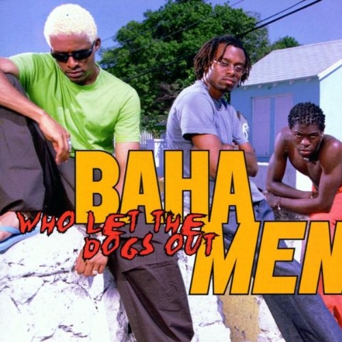 Couverture WHO LET THE DOGS OUT de BAHA MEN