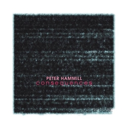 Image du média "CONSEQUENCES de Peter HAMMILL"