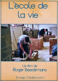 Image du média "L'ÉCOLE DE LA VIE de Roger BEECKMANS"