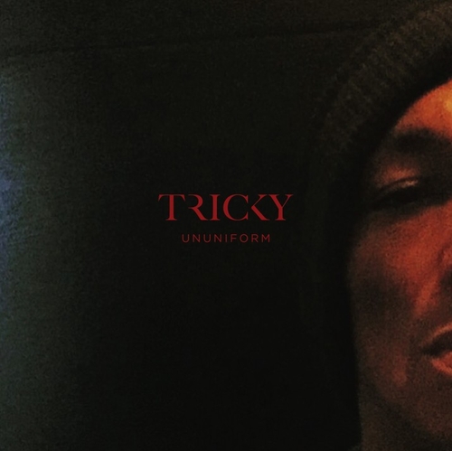 Couverture UNUNIFORM de TRICKY